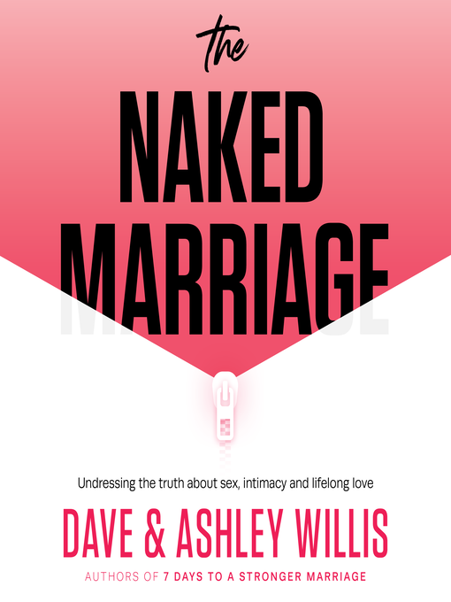 Title details for The Naked Marriage by Dave Willis - Wait list